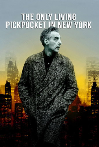 The Only Living Pickpocket in New York movie poster